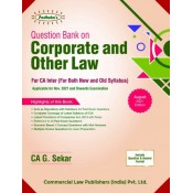 Commercial's Question Bank on Corporate and Other Law for CA Inter November 2021 Exam [New & Old Syllabus] by CA. G. Sekar